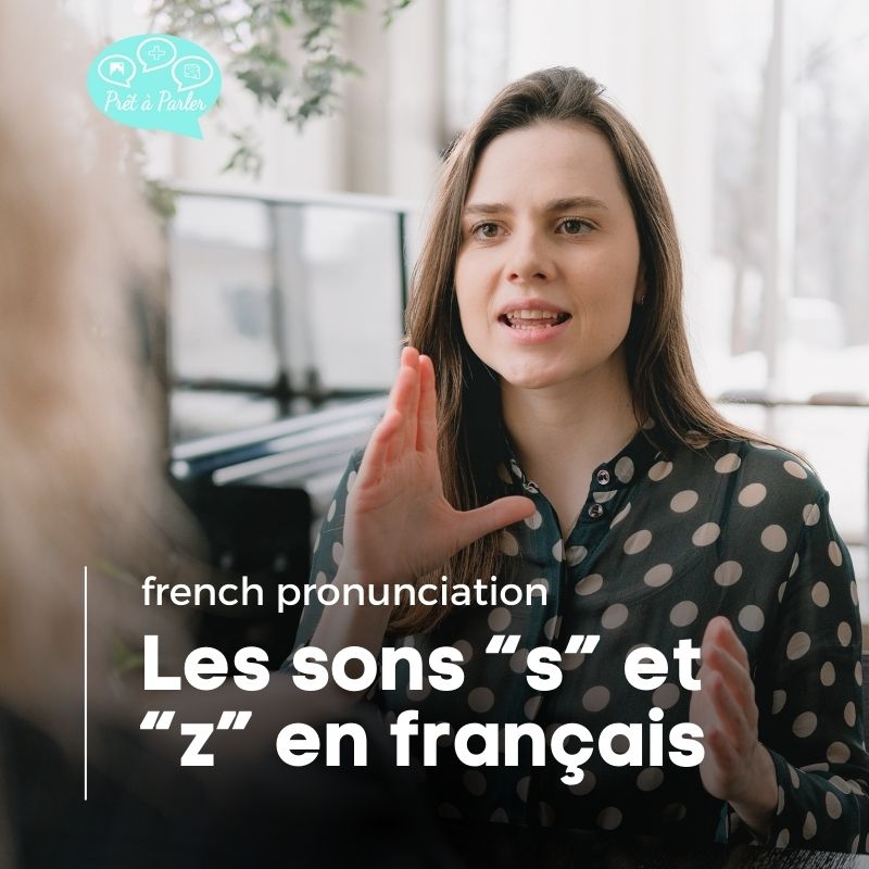 What is the difference between S and Z in French