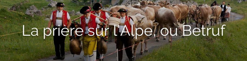 La prière sur l'Alpe, ou Betruf
